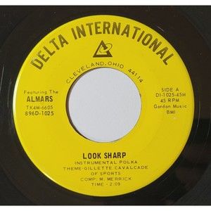 The Almars 45 Look Sharp / Dream Awhile on Delta International VG+ Polka